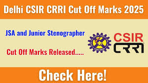 CSIR CRRI Final Result 2025 Out Check JSA and Download Now