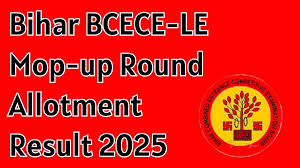 Bihar BCECE-LE Mop-up Round Allotment Result 2025 Download Now