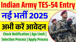 Army 10+2 TES 54 Recruitment 2025 | Apply Online