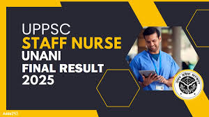 UPPSC Staff Nurse Unani 2023 Final Result Declared Download Now