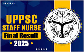 UPPSC Ayurveda Staff Nurse Result 2025 Out – Check and Download Now